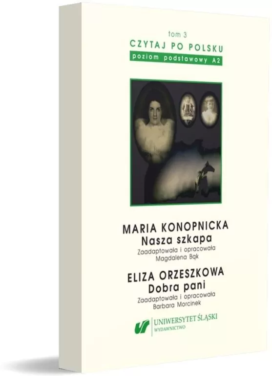 Czytaj po polsku T.3 Maria Konopnicka: Nasza szkapa - tantis.pl