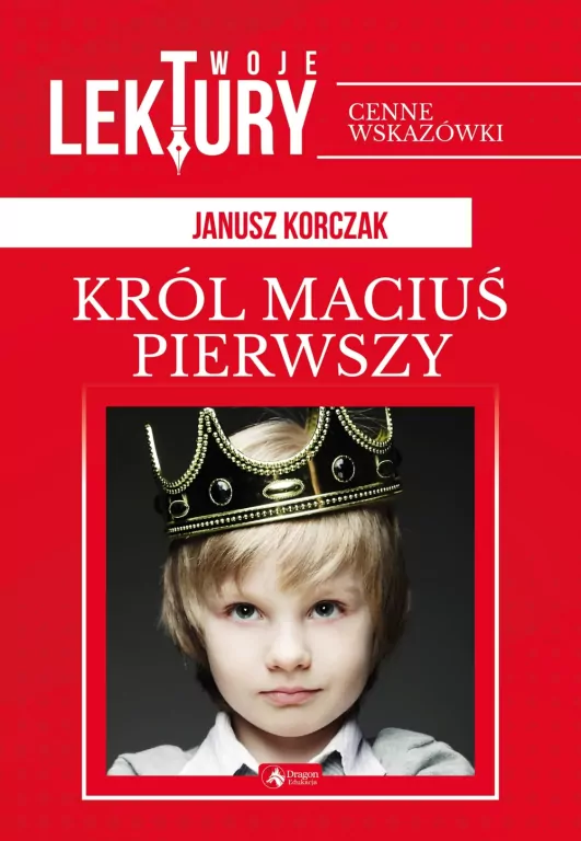 Król Maciuś pierwszy - tantis.pl
