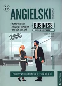 Angielski w tłumaczeniach. Business część 1. Poziom podstawowy - tantis.pl