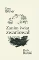 Zanim świat zwariował - tantis.pl