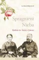 Spragnieni Nieba. Rodzice św. Teresy z Lisieux - tantis.pl