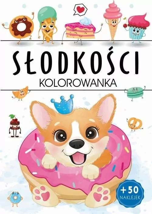 Słodkości. Kolorowanka - tantis.pl