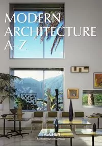 Modern Architecture A–Z wer. angielska - tantis.pl