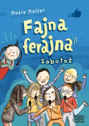 Fajna ferajna T.3 Sabotaż