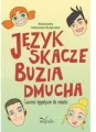 Język skacze, buzia dmucha. Ćwiczenia logopedyczne - tantis.pl