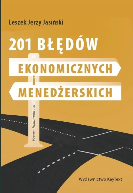 201 błędów ekonomicznych i menedżerskich - tantis.pl