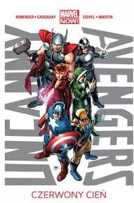 Czerwony cień. Uncanny Avengers. Tom 1 - tantis.pl