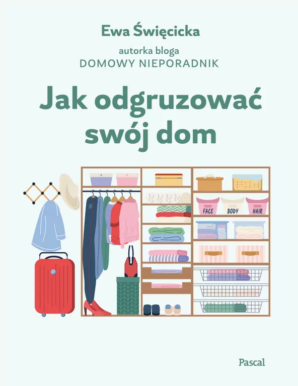 Jak odgruzować swój dom - tantis.pl