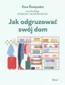 Jak odgruzować swój dom - tantis.pl