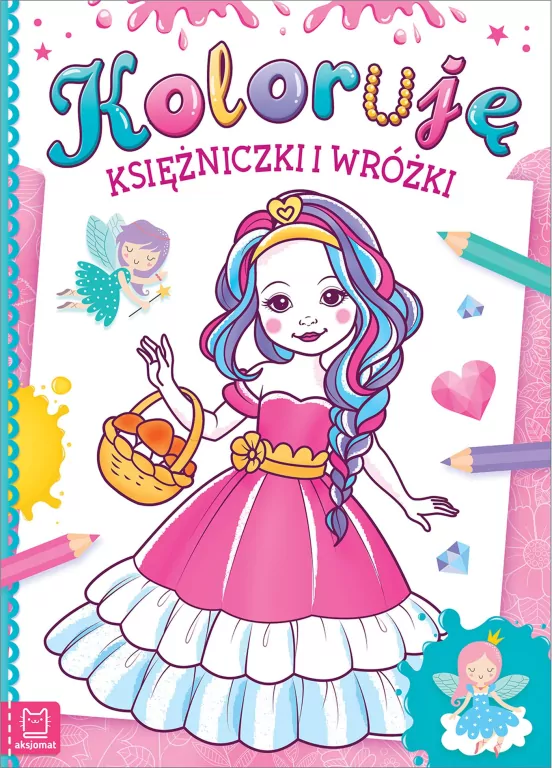 Koloruję księżniczki i wróżki - tantis.pl