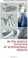 On the spatial structure of architectonic objects - tantis.pl