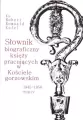 Słownik biograficzny księży pracujących w Kościele gorzowskim 1945-1956 tom IV / PDN - tantis.pl