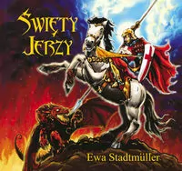 Święty Jerzy. Dla przedszkolaka - tantis.pl