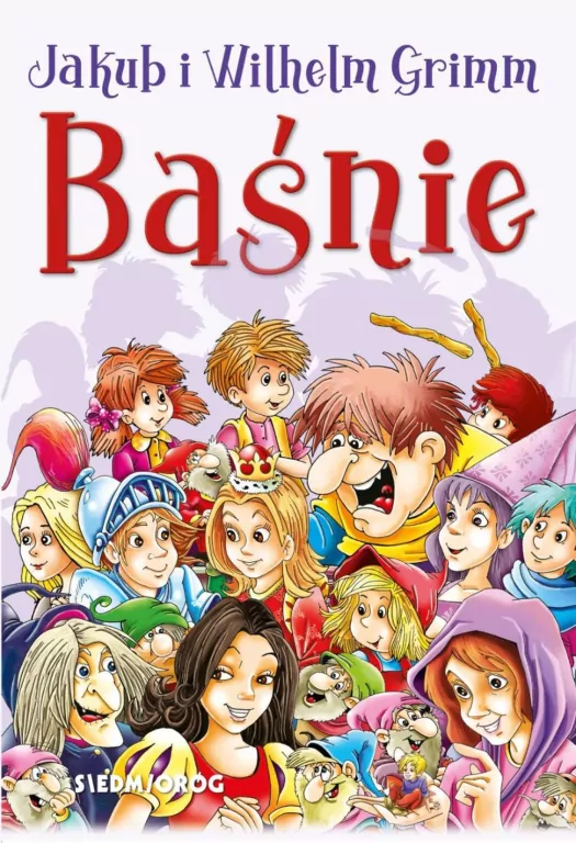 Baśnie. Jakub i Wilhelm Grimm - tantis.pl