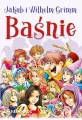 Baśnie. Jakub i Wilhelm Grimm - tantis.pl