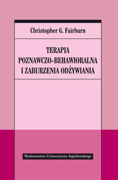 Terapia poznawczo-behawioralna i zaburzenia odżywiania - tantis.pl