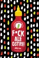 F*ck, ale ostre!. 60 piekielnych przepisów z całego świata - tantis.pl