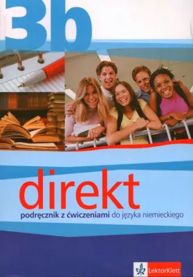 Direkt 3B Podręcznik z ćwiczeniami +CD