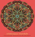 Relaksujące mandale. Kolorowanki antystresowe - tantis.pl
