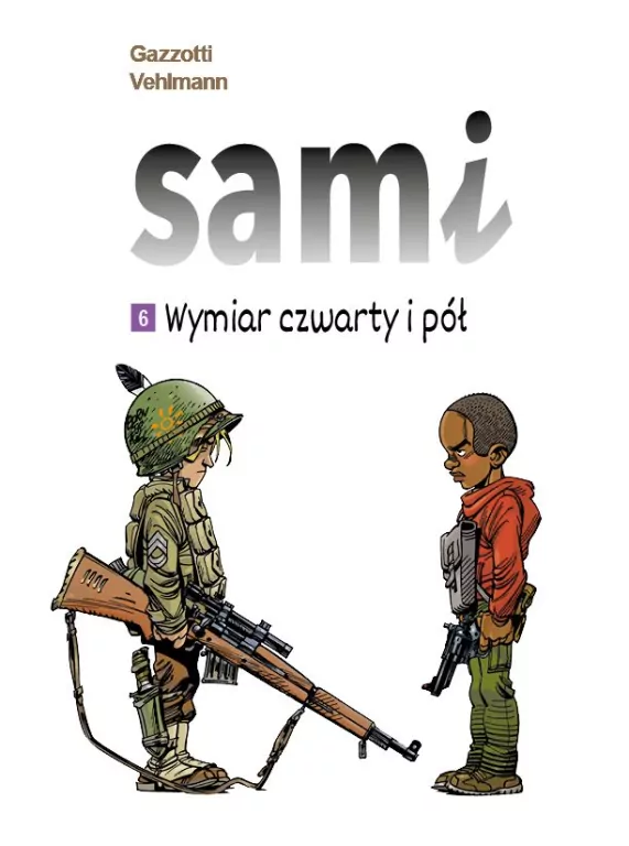 Wymiar czwarty i pół. Sami. Tom 6 - tantis.pl