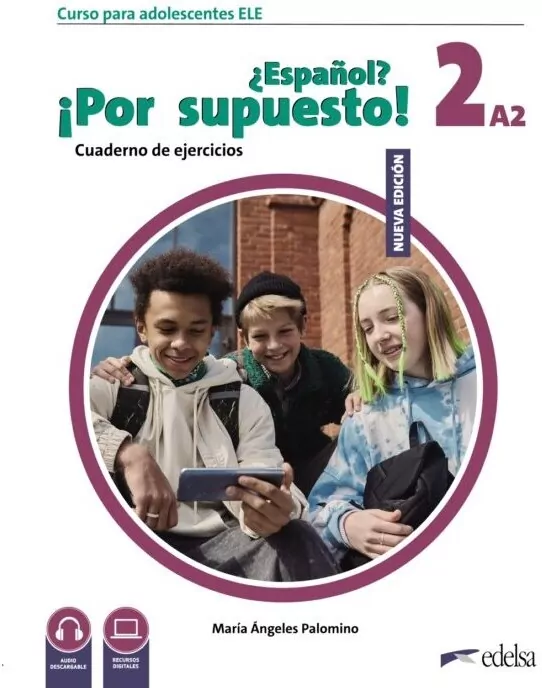 Edelsa. Espanol por supuesto nuevo 2 A2. Ćwiczenia - tantis.pl