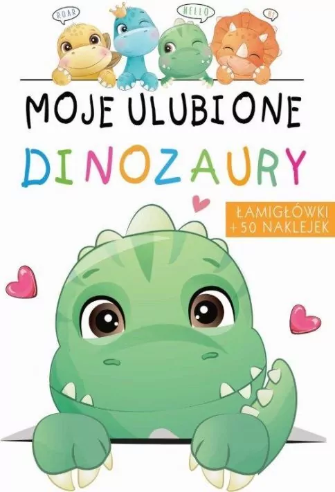 Moje ulubione dinozaury - tantis.pl