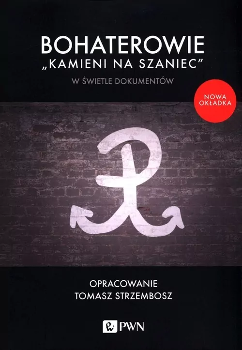 Bohaterowie "Kamieni na szaniec" w świetle dok. - tantis.pl