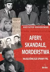 Afery, skandale, morderstwa - tantis.pl
