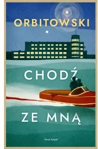 Chodź ze mną
