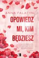 Opowiedz mi, kim będziesz. Chicago. Tom 3 - tantis.pl