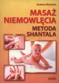Masaż niemowlęcia. Metoda Shantala - tantis.pl