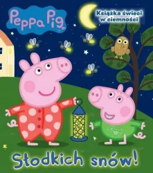 Peppa Pig. Słodkich snów!