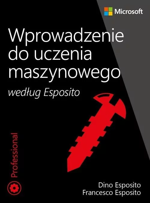 Wprowadzenie do uczenia maszynowego wg. Esposito - tantis.pl