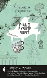 Piano rysuje sufit