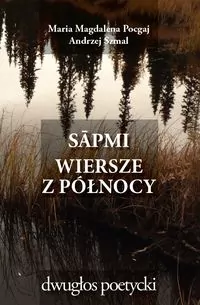 Sápmi Wiersze z Północy - tantis.pl