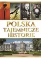 Polska. Tajemnicze historie - tantis.pl