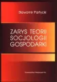 Zarys teorii socjologii gospodarki - tantis.pl