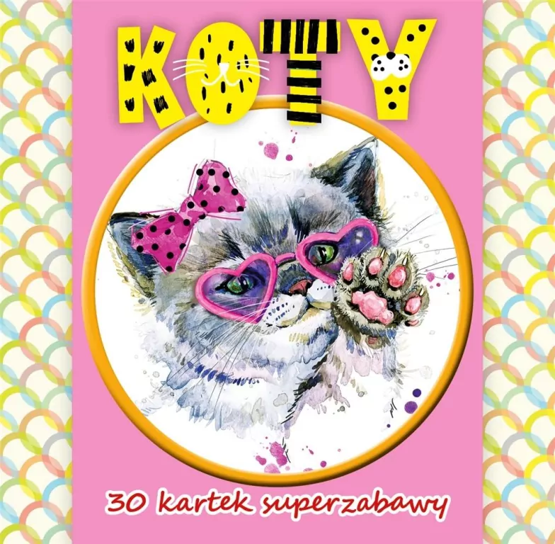 Koty. 30 kartek superzabawy - tantis.pl