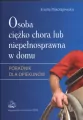 Osoba ciężko chora lub niepełnosprawna w domu - tantis.pl