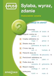 Sylaba, wyraz, zdanie 2. Doskonalenie czytania. PUS