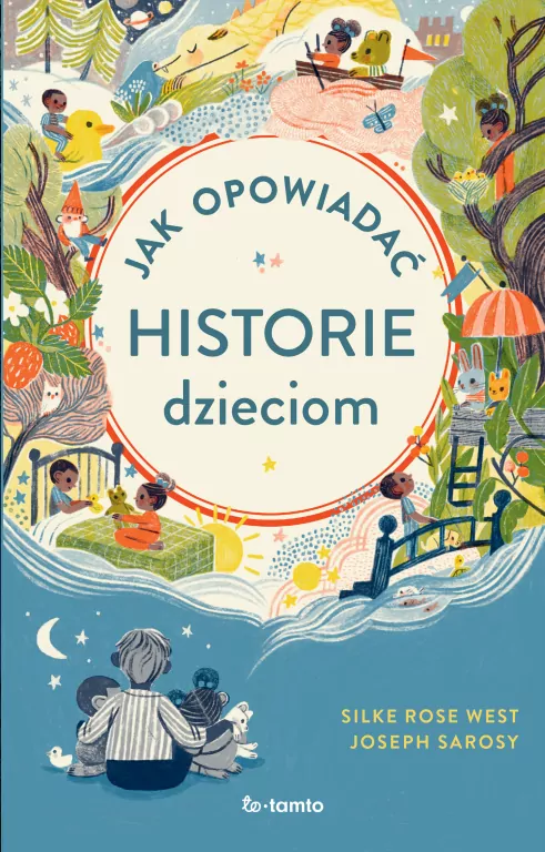 Jak opowiadać historie dzieciom - tantis.pl