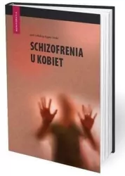 Schizofrenia u kobiet