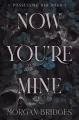 Now You're Mine - tantis.pl