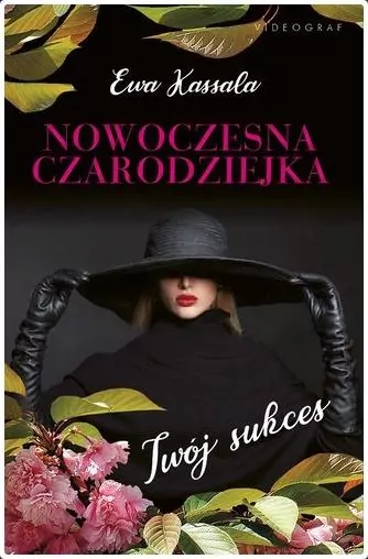 Nowoczesna czarodziejka. Twój sukces - tantis.pl