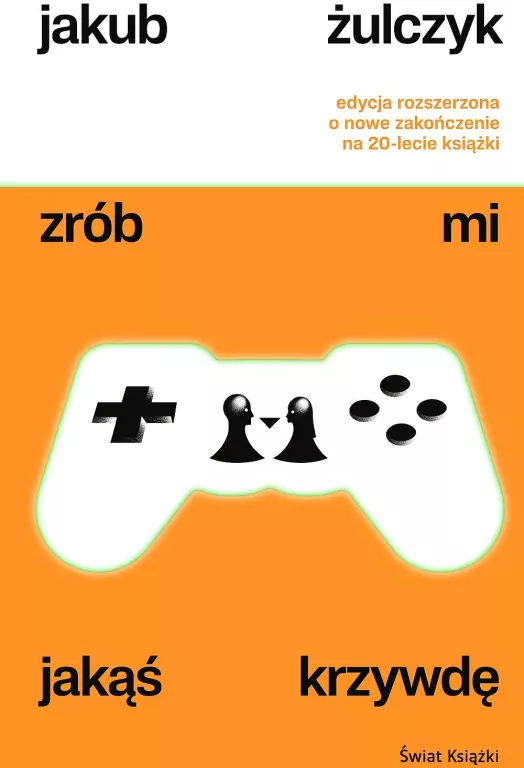 Zrób mi jakąś krzywdę w.rozszerzone - tantis.pl