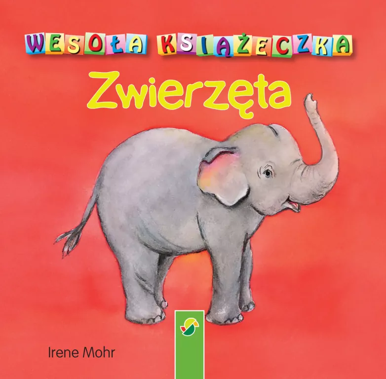 Wesoła książeczka. Zwierzęta - tantis.pl