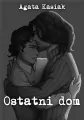 Ostatni dom - tantis.pl