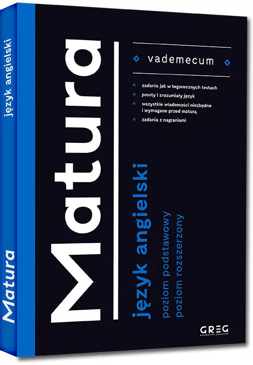 Matura. Język angielski. Vademecum. Poziom podstawowy i rozszerzony - tantis.pl