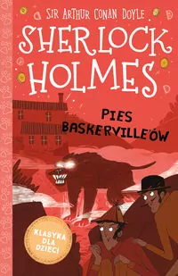 Pies Baskerville'ów. Sherlock Holmes T.22 - tantis.pl