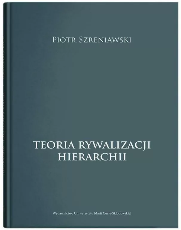 Teoria rywalizacji hierarchii - tantis.pl